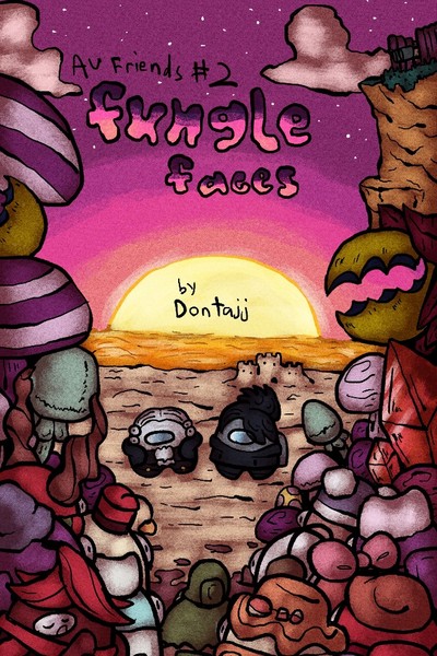 AU Friends #2: Fungle Faces