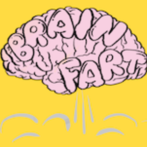 Brain Fart #006