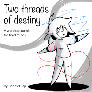 Two threads of destiny