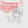 Something random