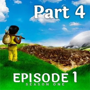 Episode 1 - Travelers' Land (Part 4)