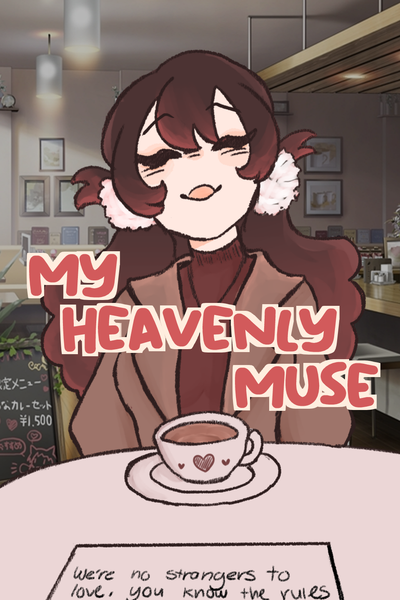 my heavenly muse