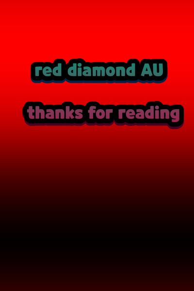 Red Diamond AU