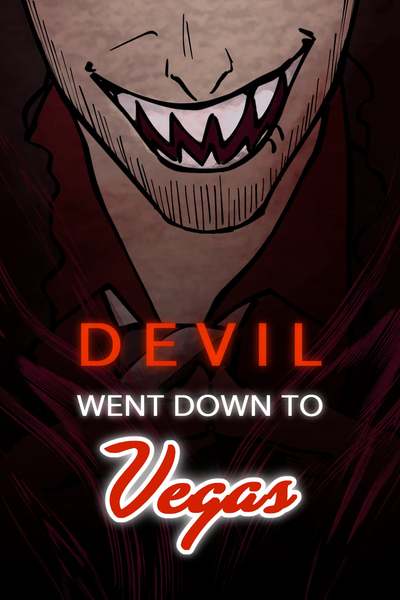 Devil Went Down to Vegas