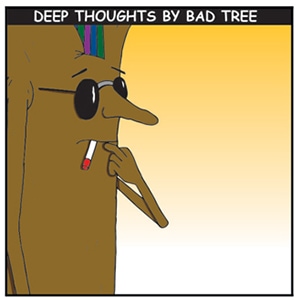 Bad Tree - Deep Thoughts