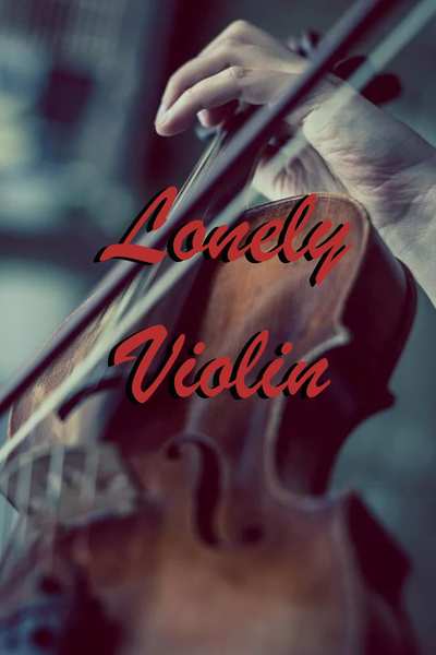 Lonely Violin