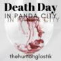Death Day in Panda City