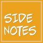Side Notes 