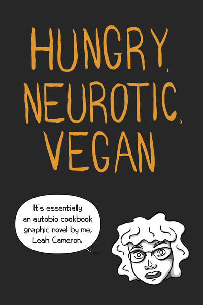 Hungry, Neurotic, Vegan