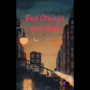 Red Strings and Rain