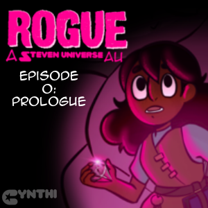 Rogue Episode 0: Prologue