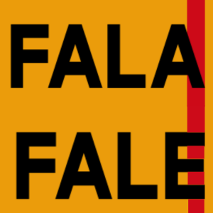 FALA, FALE! #1