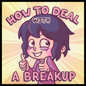 How to deal with a Breakup