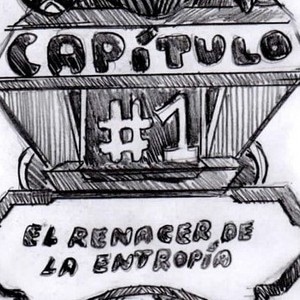El Renacer De La Entropía