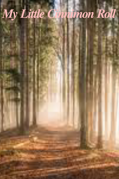 My Little Cinnamon Roll