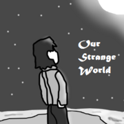 Our Strange World