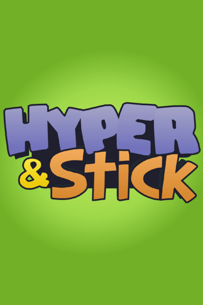 Hyper And Stick