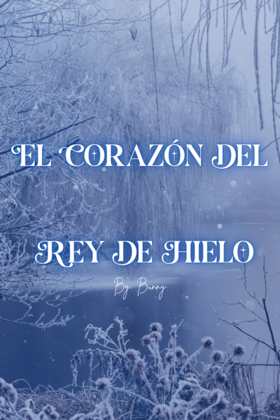 El Coraz&oacute;n Del Rey De hielo