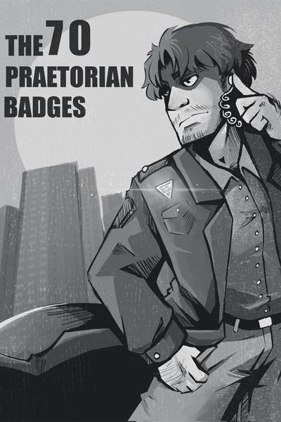 Tapas Science fiction The 70 Praetorian Badges