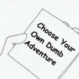 Choose Your Own Nothing