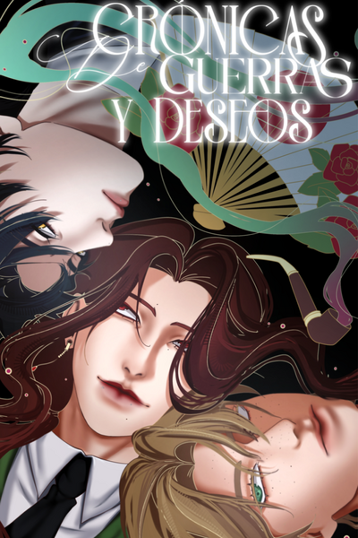 Cr&oacute;nicas de Guerras y Deseos