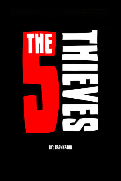 The 5 Thieves