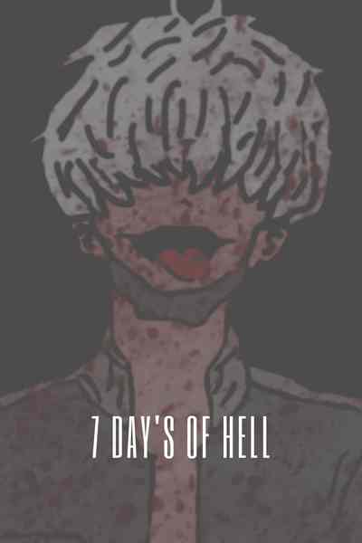 7 day's of Hell