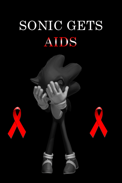 Sonic gets AIDS