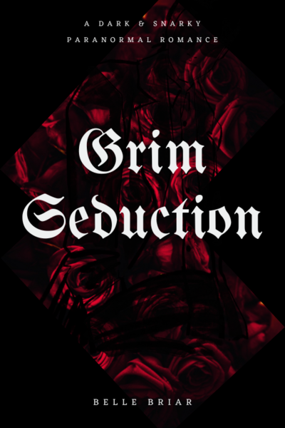 Grim Seduction