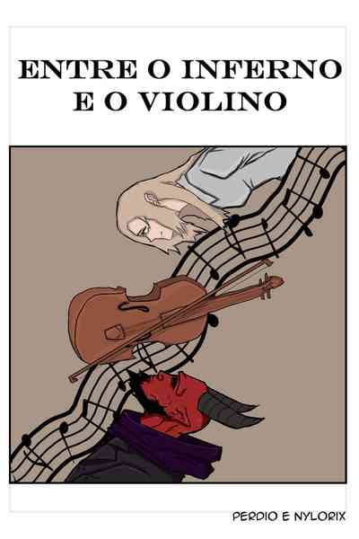 Entre o Inferno e o Violino