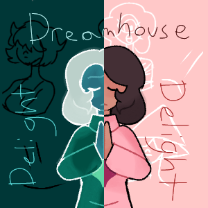 Dreamhouse Delight: The Prologue
