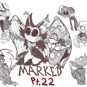 Marked Pt. 22