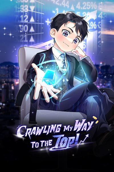 Crawling My Way to the Top!