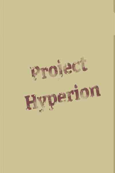 The Hyperion Project
