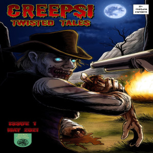 Creepsi Twisted Tales Issue 1