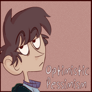Optimistic Pessimism
