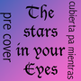 The Star in your eyes (ENGLISH)