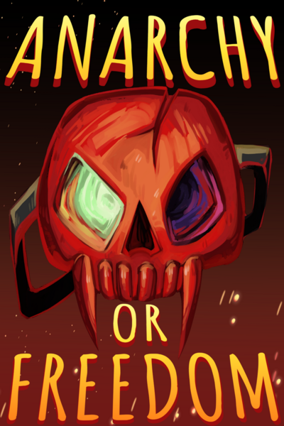 Anarchy or Freedom