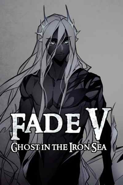Fade V: Ghost in the Iron Sea - Dev Diary