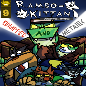 Rambo-Kittan Kidnapped and Metallic 