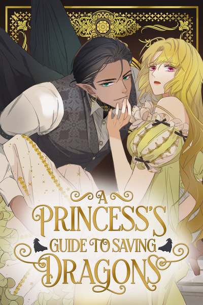 Tapas Romance Fantasy A Princess's Guide to Saving Dragons