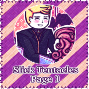 Slick Tentacles: 1