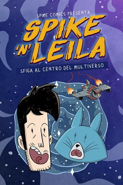 Spike 'n' Leila - Sfiga al Centro del Multiverso