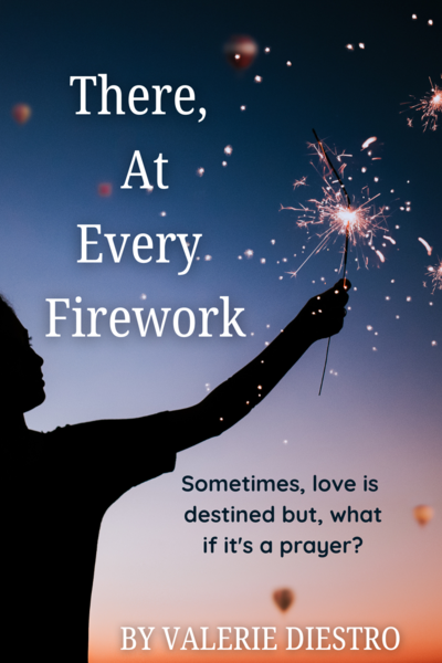 There, At Every Firework