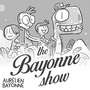 The Bayonne Show