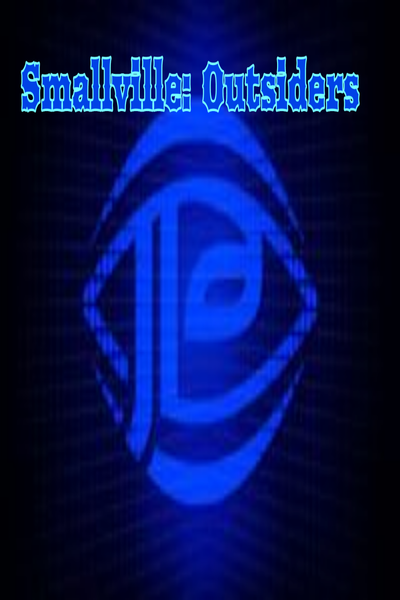 Smallville: Outsiders