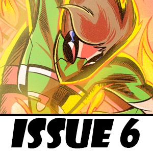 Issue 6: A Friendly Visit (Covers)