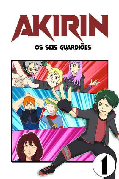Akirin - Os 6 Guardiões