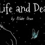 Of Life and Death
