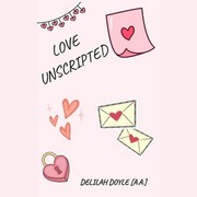 LOVE UNSCRIPTED 
